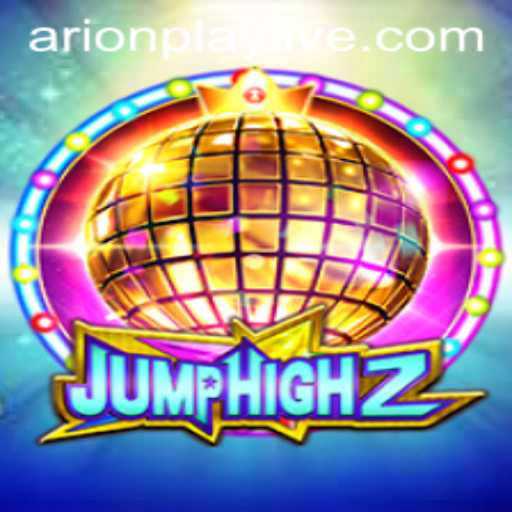 Mastering JumpHigh2: The Ultimate Guide to Dominate the Game with ArionPlay